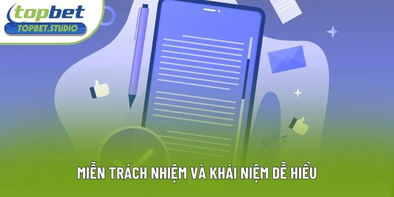 Miễn trách nhiệm và khái niệm dễ hiểu