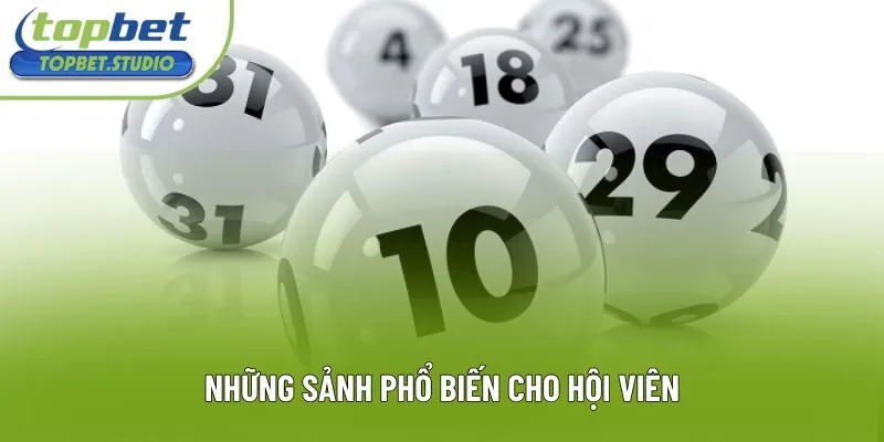 Những sảnh phổ biến cho hội viên